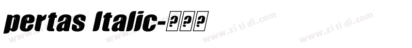 pertas Italic字体转换